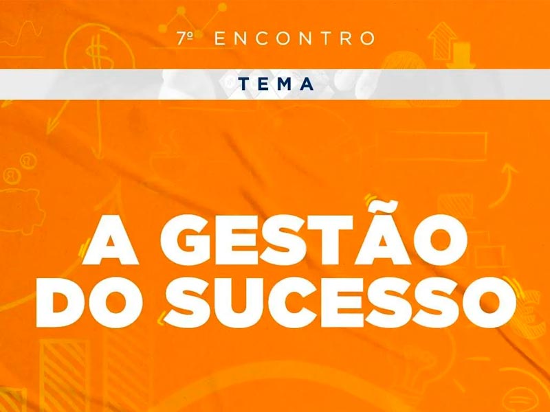 A Gestão do Sucesso