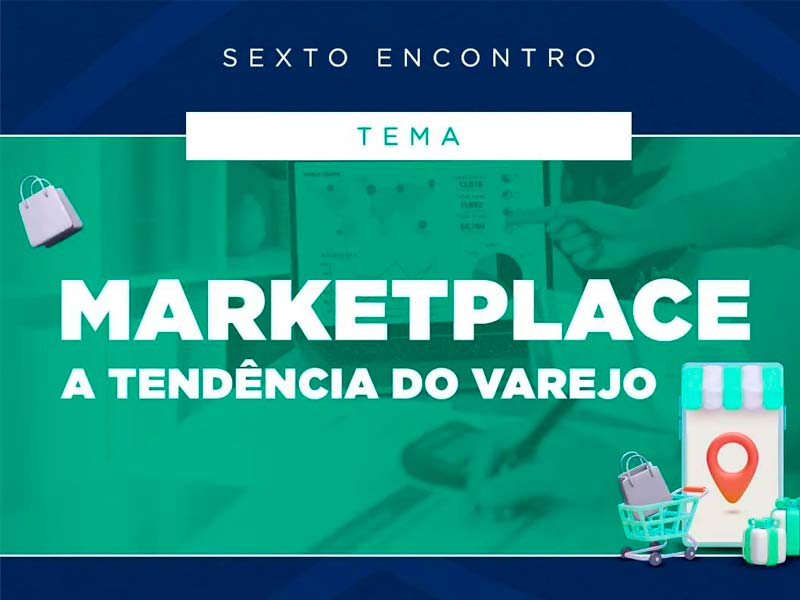 Marketplace - A Tendência do Varejo